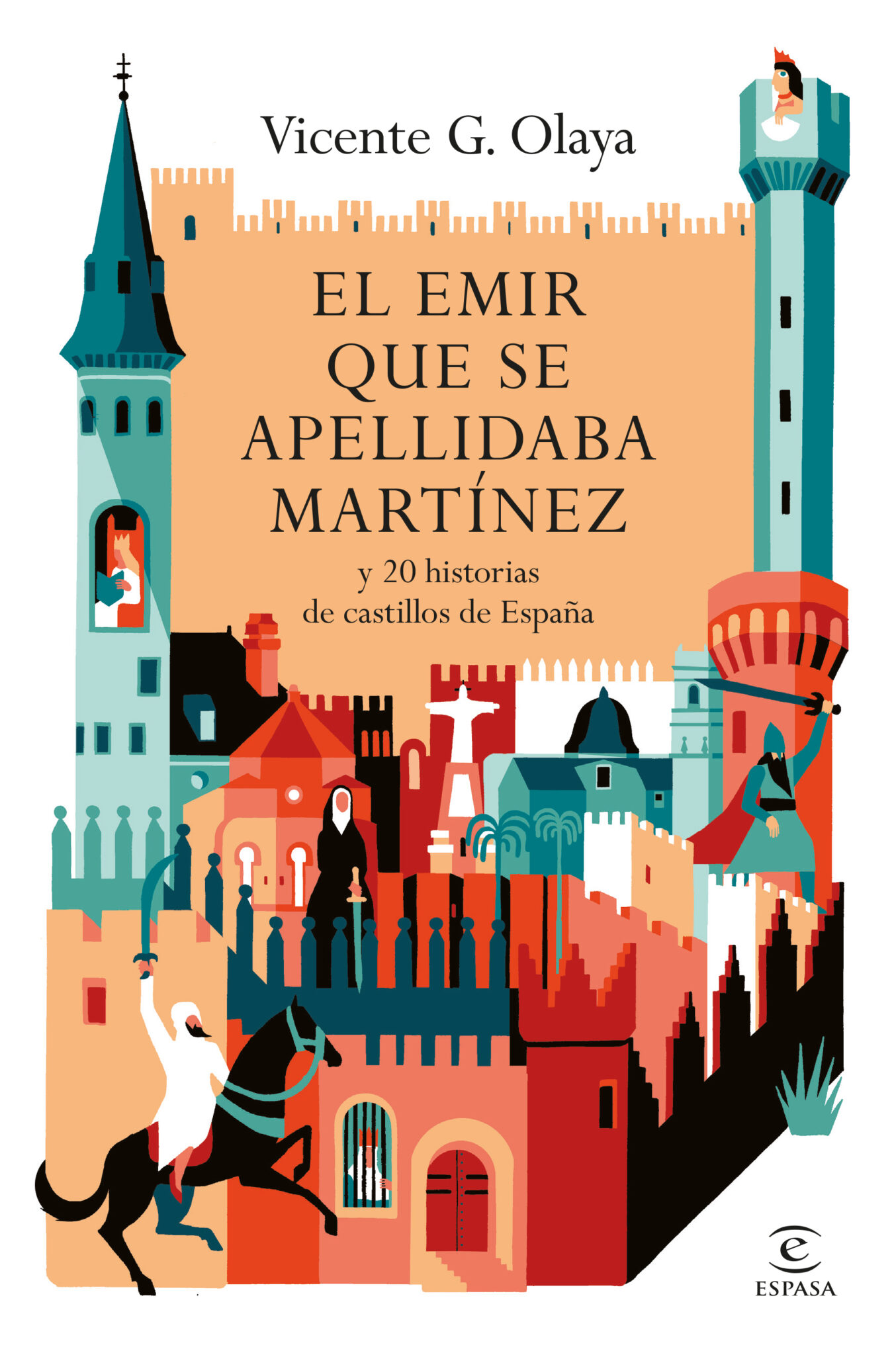 PORTADA EL EMIR QUE SE APELLIDABA MARTINEZ DANIEL MONTERO GALAN